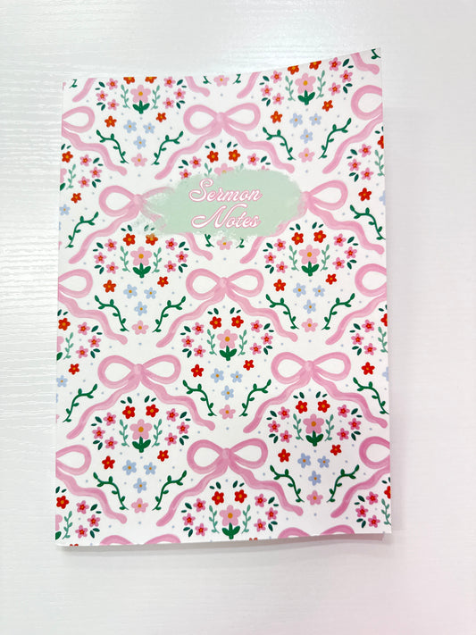 Sermon Notes pink Bow!